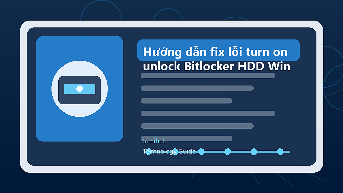 Hướng dẫn fix lỗi turn on auto-unlock Bitlocker HDD Windows
