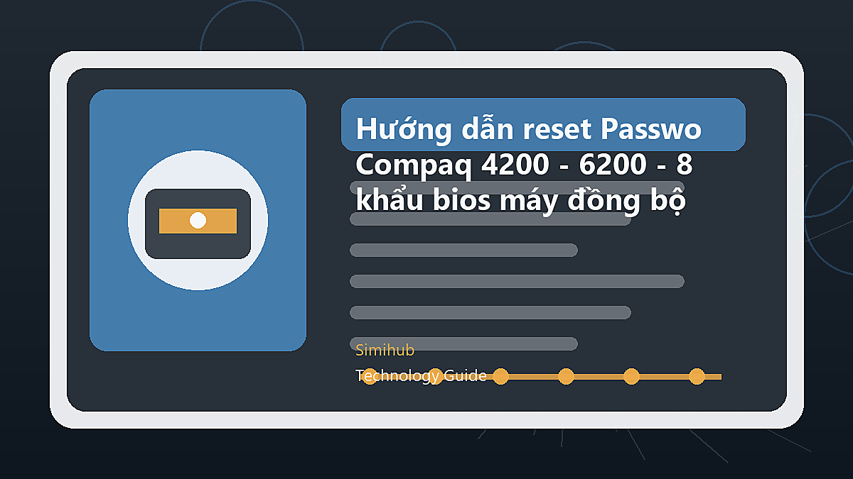 Hướng dẫn reset Password Bios HP Compaq 4200 - 6200 - 8200... xóa mật khẩu bios máy đồng bộ HP