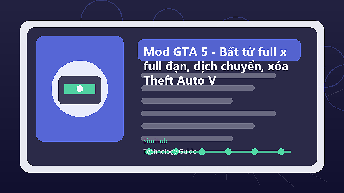 Mod GTA 5 - Bất tử full xe, vũ khí, full đạn, dịch chuyển, xóa tội Grand Theft Auto V